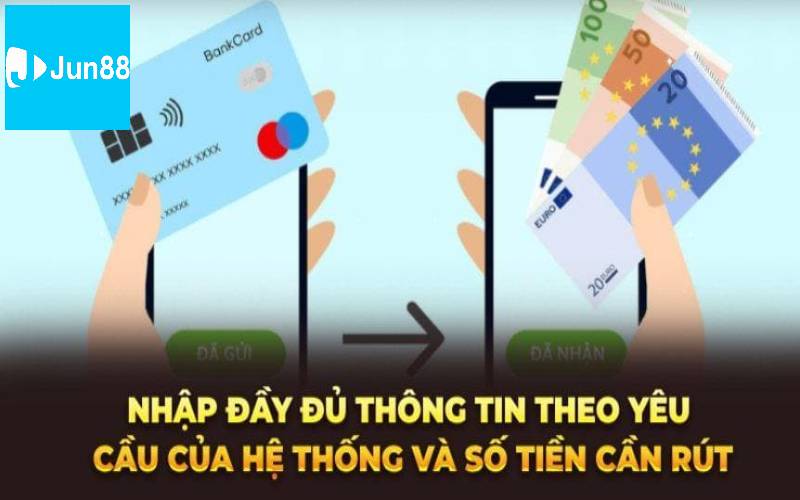 Một số phương thức thanh toán rút tiền tại Jun88